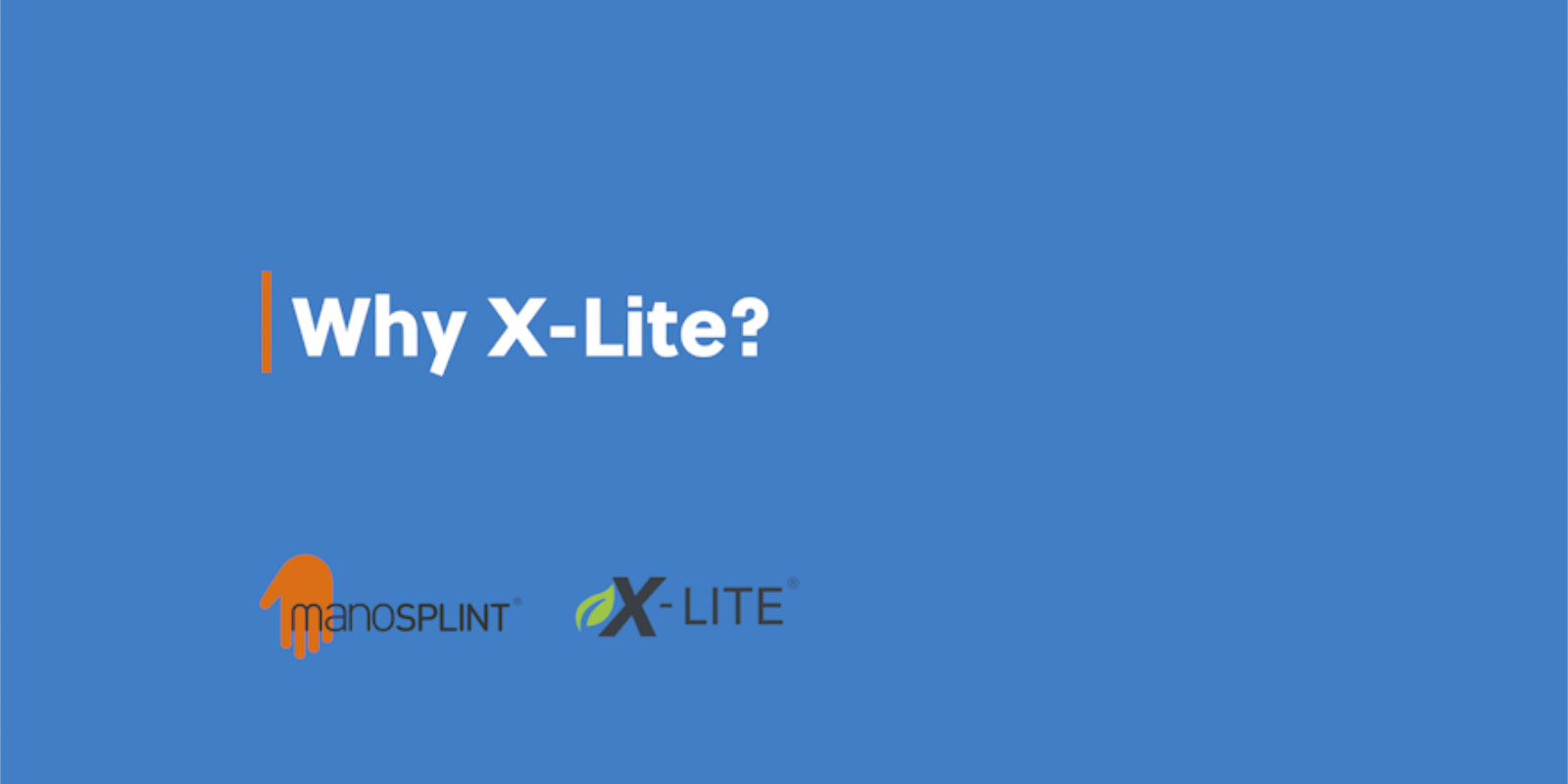Why X-Lite