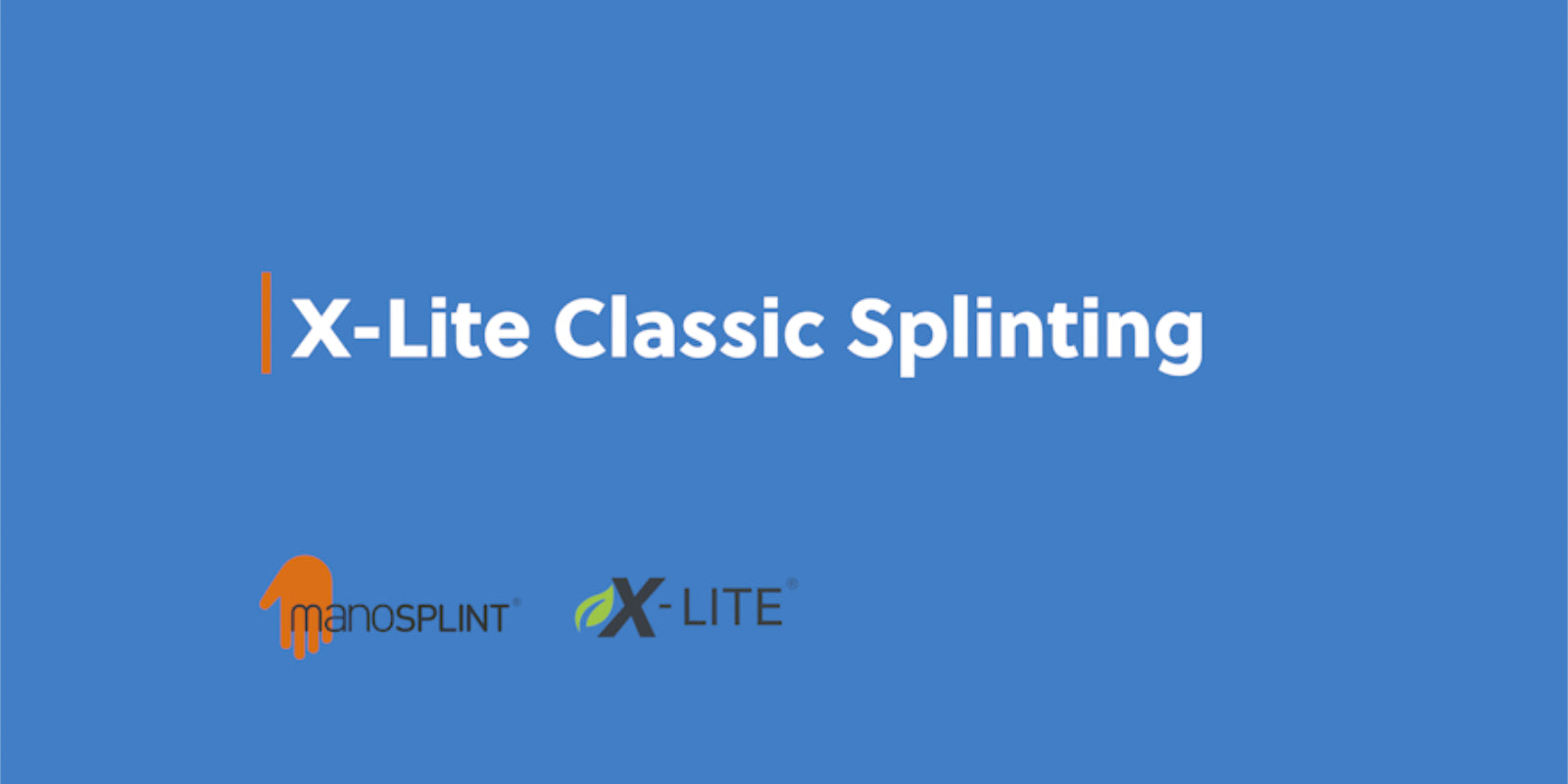 In this video Alison Coyle demonstrates how to use X-Lite classic to make a dorsal blocking splint.